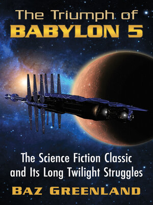 cover image of The Triumph of Babylon 5